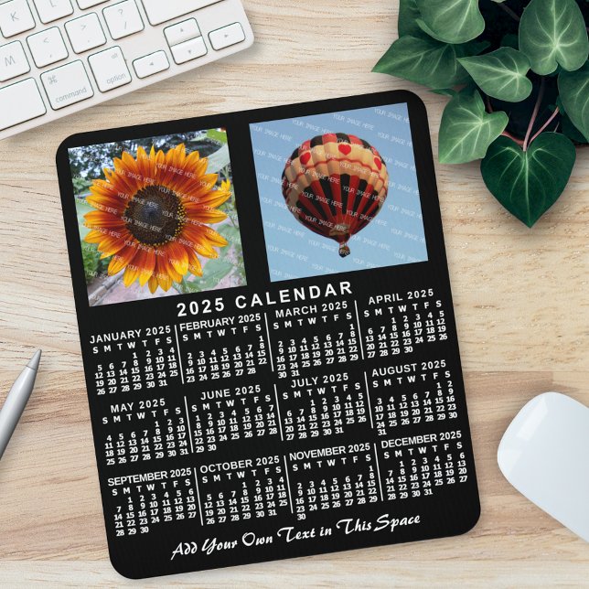 2025 Monatskalender Schwarz Angepasste 2 Fotos Mousepad (Von Creator hochgeladen)