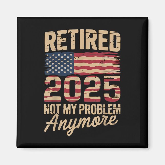 2025 nicht mehr mein Problem mit der US-Flagge R Magnet (Vorne)