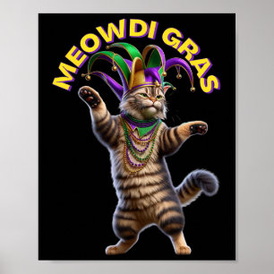 2025 passendes Herren Damen lustiges Meowdi Gras K Poster