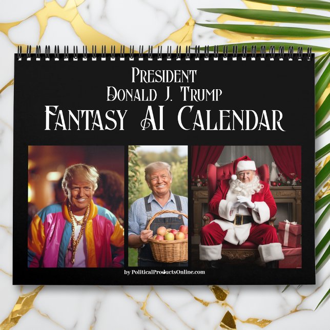 2025 Präsident Donald J Trump AI Fantasy Foto Kalender (New Donald Trump AI Photo 2025 Calendar)