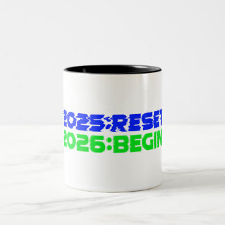 2025:RESET/2026:BEGIN Mug Zweifarbige Tasse