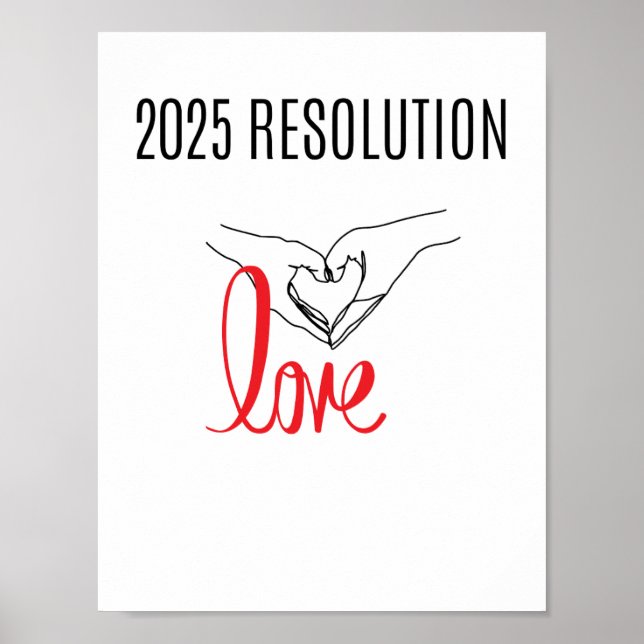2025 RESOLUTION LIEBE 2 Hände Herzklopfen Poster (Vorne)