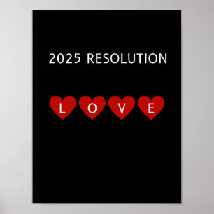 2025 RESOLUTION LIEBE Rote Herzen Mauer Kunst Poster