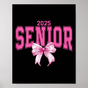 2025 Senior Coquette Cl von 2025 Abschluss Pink Bo Poster