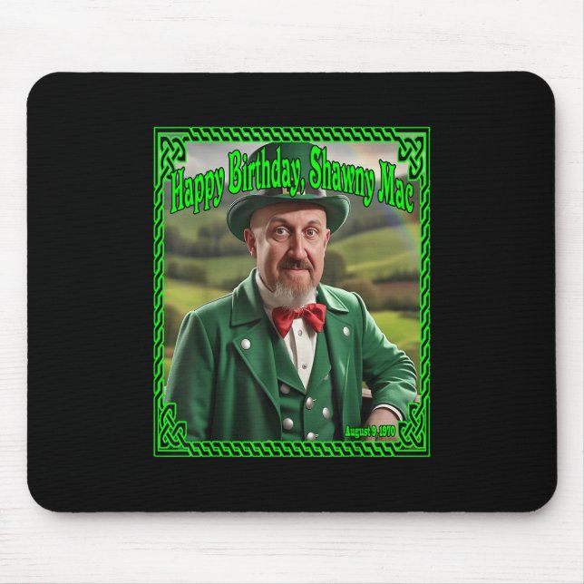 2025 Shawns irischer Geburtstag  Mousepad (Vorne)