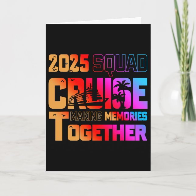 2025 Squad Cruise Making Memory Together Family Va Karte (Vorderseite)