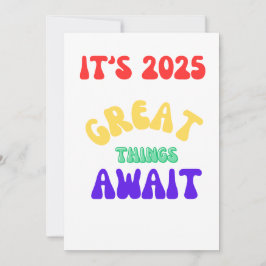 2025 WARTEN GROSSE DINGE AUF positives Denken Feiertagskarte