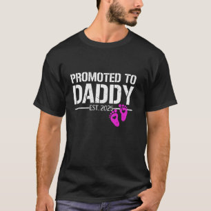2025 wurde Papa zum Vater seines Mädchens beförder T-Shirt