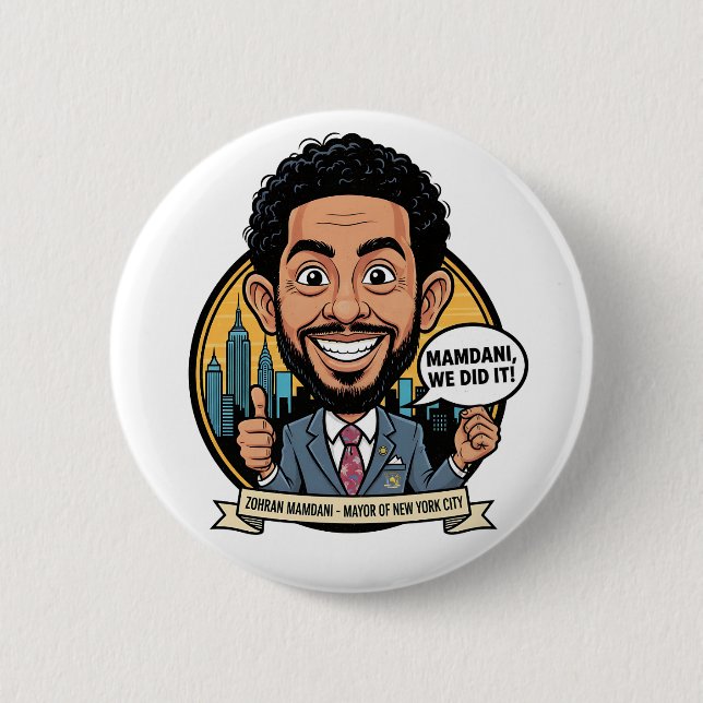 2025 Zohran Mamdani New York City We Did It! Button (Vorderseite)