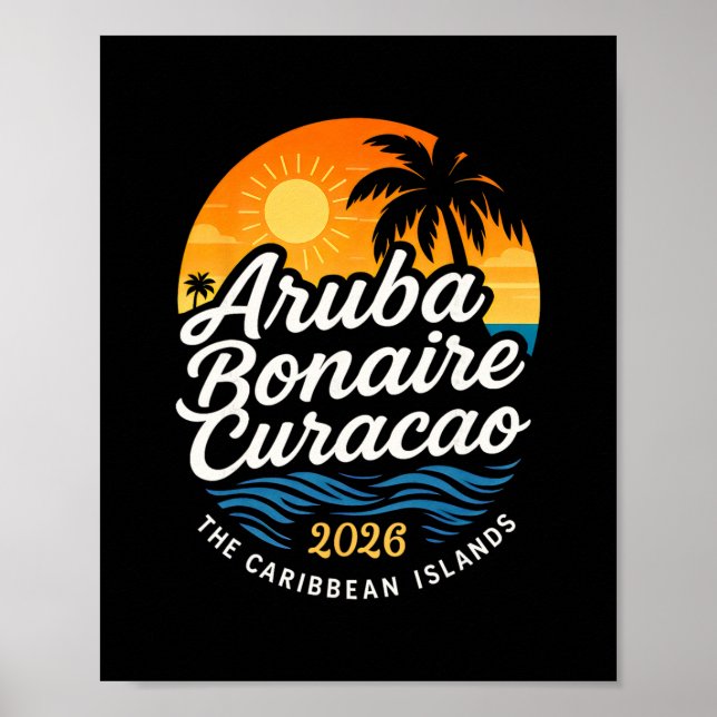 2026 Abc Islands Aru Bonaire Curacao Cruise Vacati Poster (Vorne)