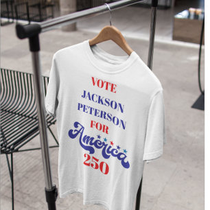 2026 Amerika 250. Jubiläum Politikkampagne T-Shirt