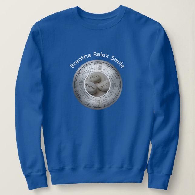 2026 Calendar Breathe Relax Smile Sweatshirt (Design vorne)