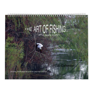 2026 Calendar: The Art of Fishing by A.Grate Egret Kalender