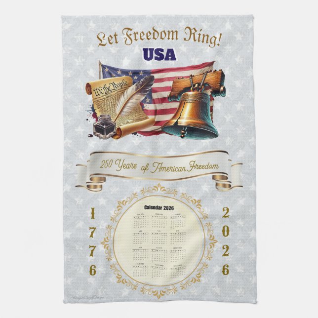 2026 Calendar Towel Let Freedom Ring 250 Years Geschirrtuch (Vertikal)