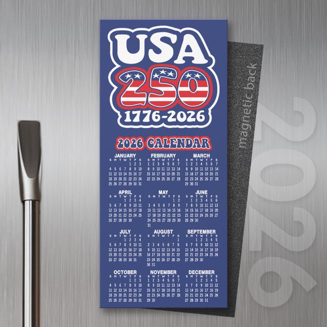 2026 Calendar USA 250 America's Birthday 1776-2026 Magnetkarte (2026 Calendar of a Magnet)