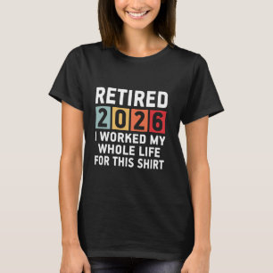 2026 erledigt das ganze Leben für dieses lustige R T-Shirt