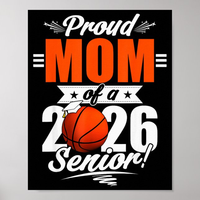 2026 Graduation Proud Mom Of A Basketball Senior  Poster (Vorne)