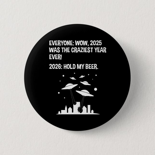 2026 Halt mein Bier Button (Vorderseite)