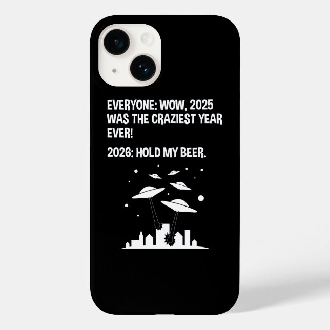 2026 Halt mein Bier Case-Mate iPhone Hülle (Rückseite)