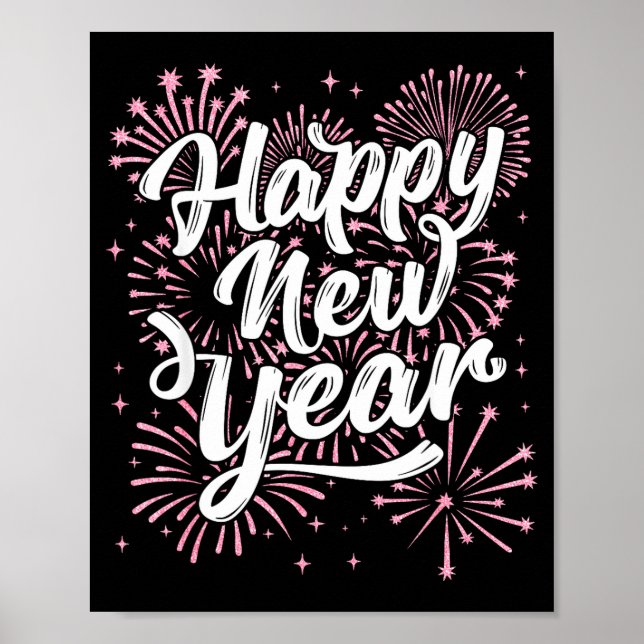 2026 Happy New Year Eve Party Firework Men Women K Poster (Vorne)