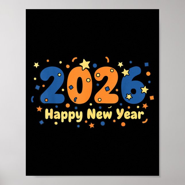 2026 Happy New Year Fireworks Celebration  Poster (Vorne)