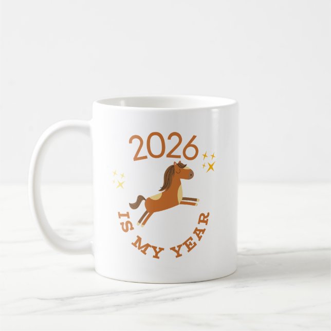 2026 Is My Year Cute Year of the Horse Kaffeetasse (Links)