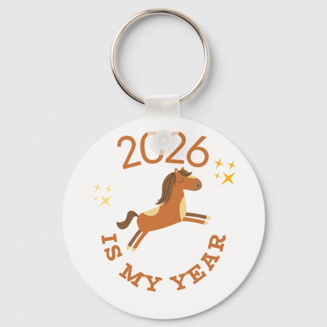 2026 Is My Year Cute Year of the Horse Schlüsselanhänger (Vorderseite)