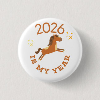 2026 Ist Mein Jahr Süßes Jahr Des Pferdes Button