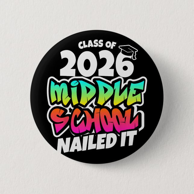 2026 Mittelschule Hat es geschafft Mittelschulabsc Button (Vorderseite)