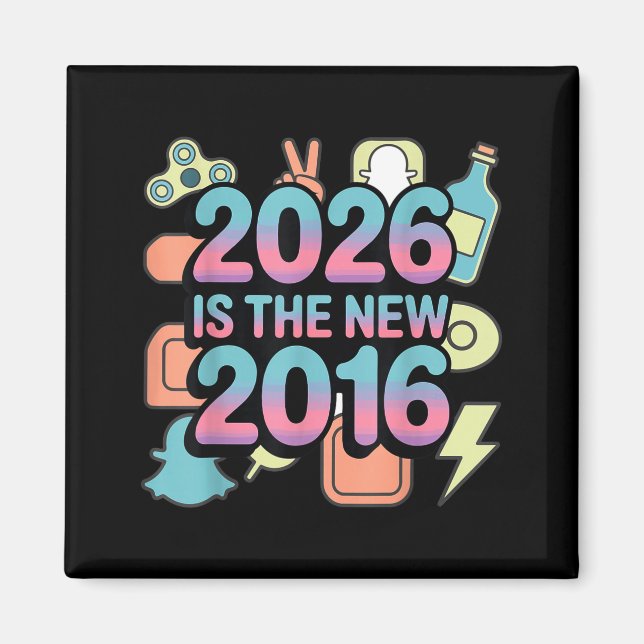 2026 Neue 2016 Retro-Nostalgie-Illustration Magnet (Vorne)