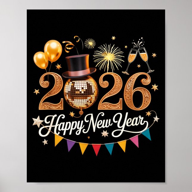 2026 Neujahrsfeier Diskokugel Gold Festlichkeit Poster (Vorne)