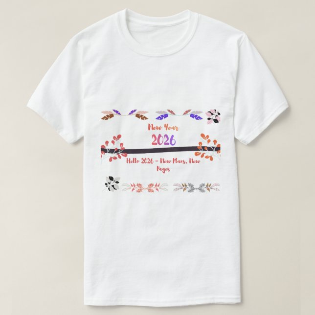 2026 New Year Resolution - Fresh Start Goals  T-Shirt (Design vorne)