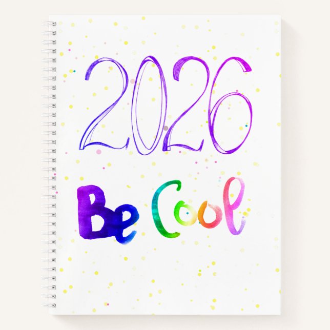 2026 Nummer Jahr Buchstabierung Be cool Spiralbloc Notizbuch (Vorderseite)