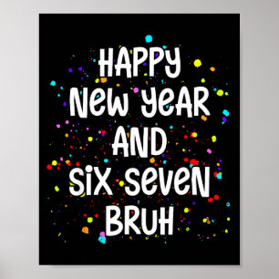 2026 Silvesterparty Six Seven Bruh 67 Poster