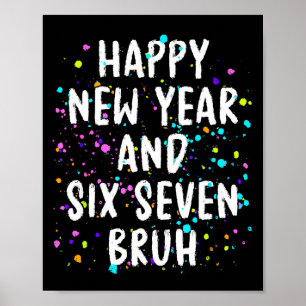2026 Silvesterparty Six Seven Bruh Spaß Poster