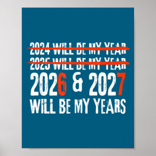 2026 und 2027 werden meine glücklichen Neujahrsjah Poster