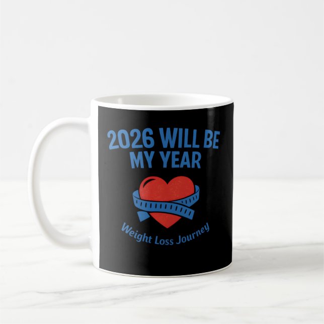 2026 Weight Loss Kaffeetasse (Links)