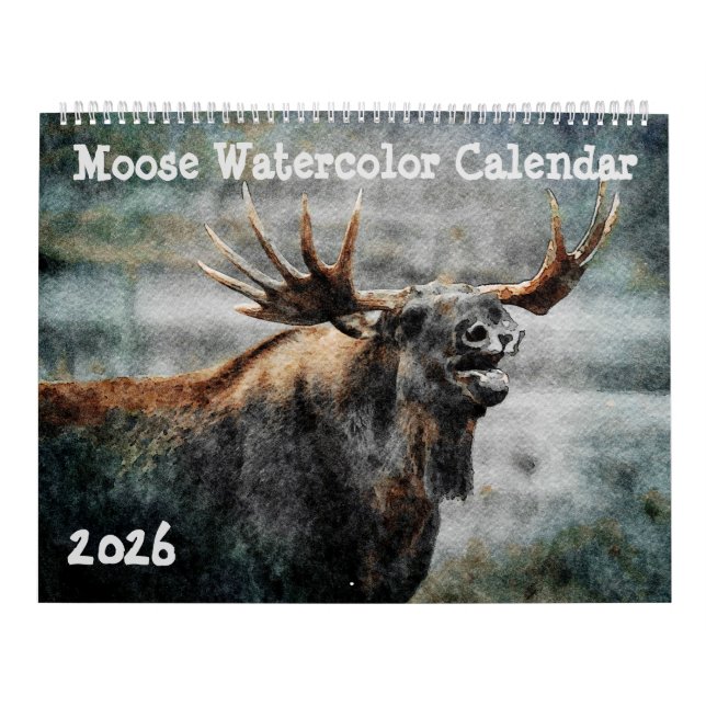 2026 Wild Moose Watercolor Painting Wildlife Art Kalender (Titelbild)