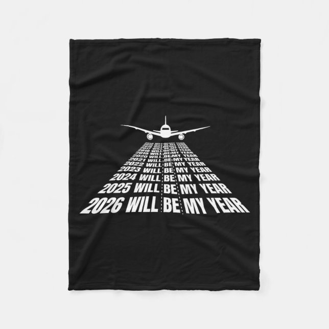 2026 Will Be My Year Funny Humor New Year Motivati Fleecedecke (Vorderseite)