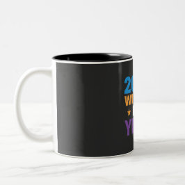 2026 Will Be My Year Inspirational New Beginnings Zweifarbige Tasse