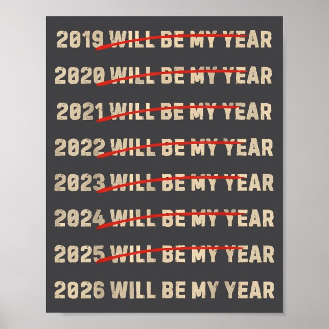 2026 Will Be My Year New Years Eve Resolution List Poster (Vorne)