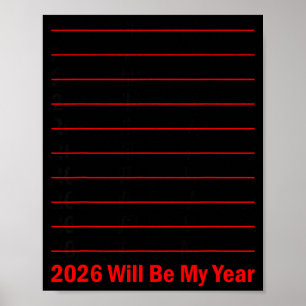 2026 wird mein Jahr lustiger Humor Neujahrszitat f Poster