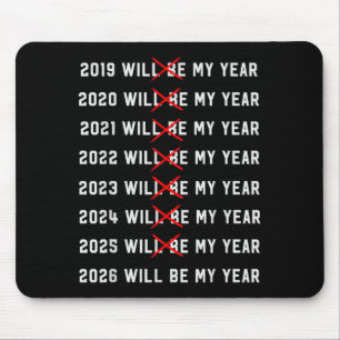 2026 Wird Mein Jahr Sein Lustiger Vintage Humor Zi Mousepad