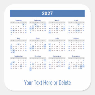 2027 Benutzerdefinierter Text unten Monatskalender Quadratischer Aufkleber