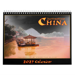 2027 Destination: China Wandkalender