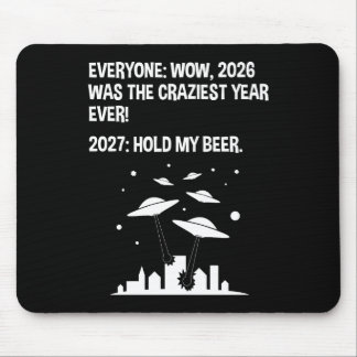 2027 Halt mein Bier Mousepad