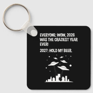 2027 Halt mein Bier Schlüsselanhänger