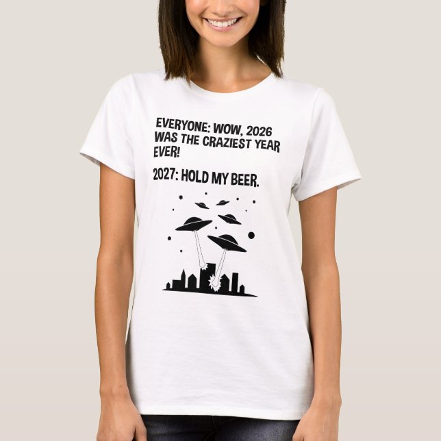 2027 Halt mein Bier T-Shirt (Vorderseite)