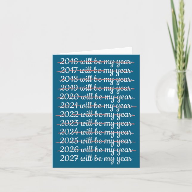 2027 Will Be My Year Procrastination New Year Reso Karte (Vorderseite)