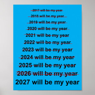 2027 wird ein lustiges Neujahrsvorsatz-Meme-Jahr s Poster